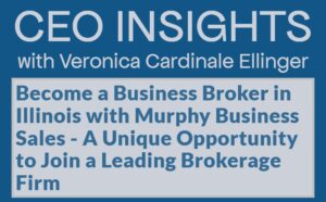 Become a Business Broker in Illinois with Murphy Business Sales