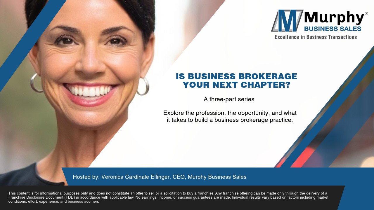 On Demand: Is Business Brokerage Your Next Chapter? Three Part Series